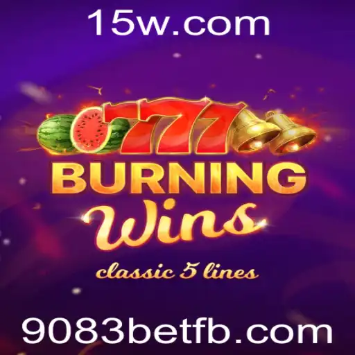 Descubra a Emoção do Jogo BurningWins - 9083bet