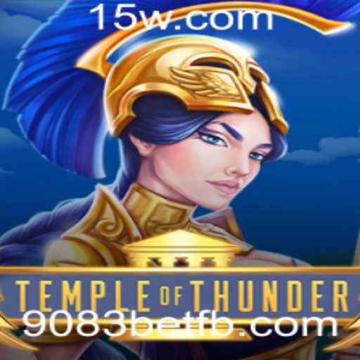 Temple of Thunder: Um Mergulho no Universo do Jogo com 9083bet